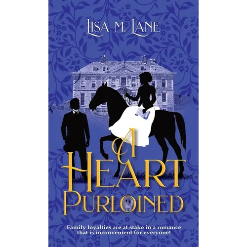 A Heart Purloined
