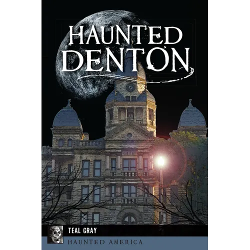 Haunted Denton