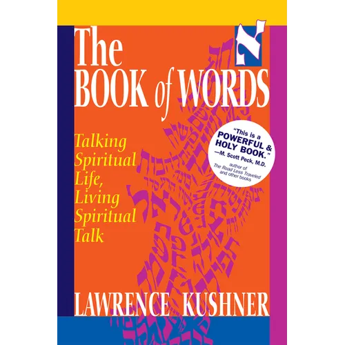 The Book of Words: Talking Spiritual Life, Living Spiritual Talk