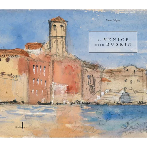 In Venice with Ruskin
