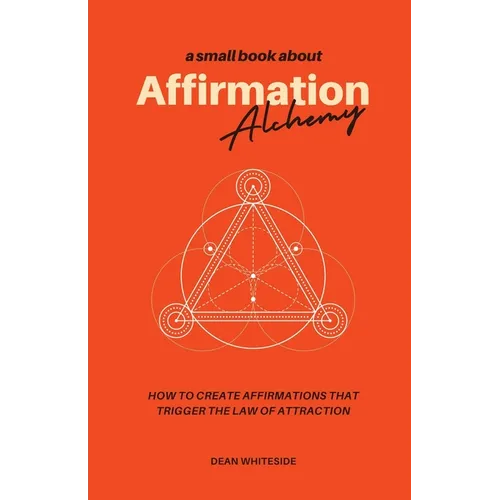 Affirmation Alchemy