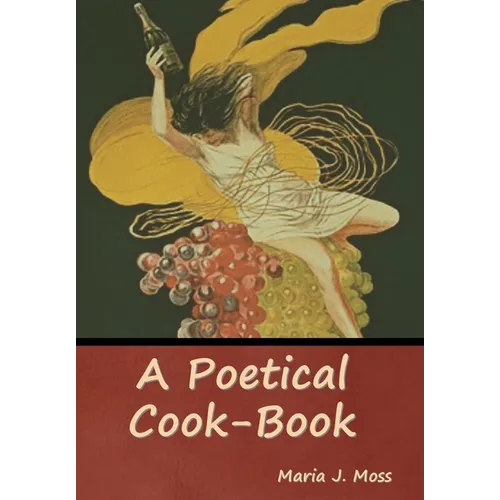 A Poetical Cook-Book