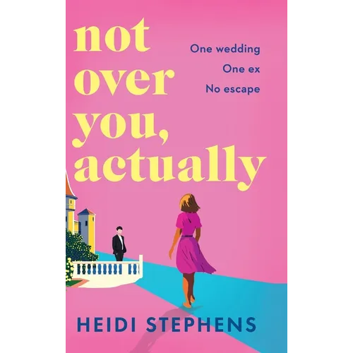 Not Over You, Actually