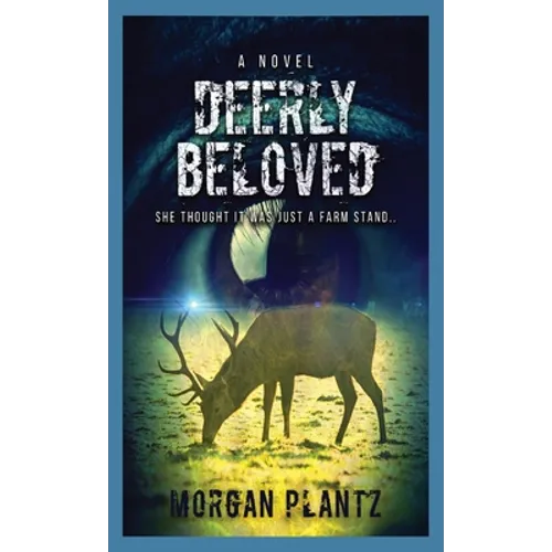 Deerly Beloved
