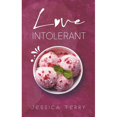 Love Intolerant