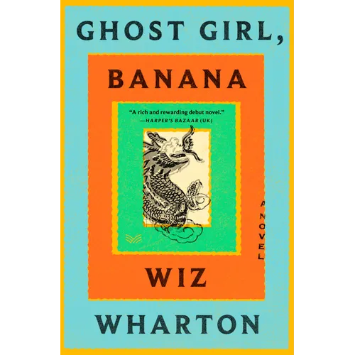 Ghost Girl, Banana
