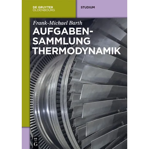 Aufgabensammlung Thermodynamik