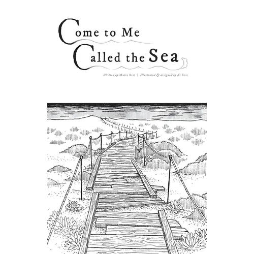 Come to Me Called the Sea
