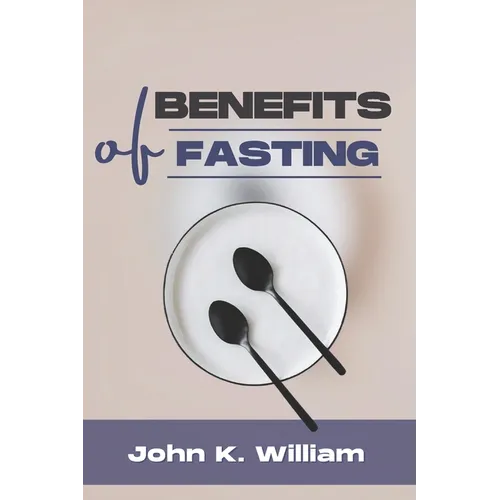 Benefits of Fasting