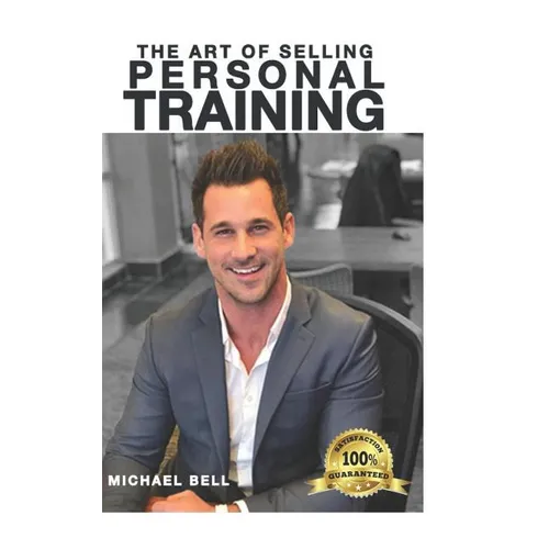 The Art of Selling Personal Training