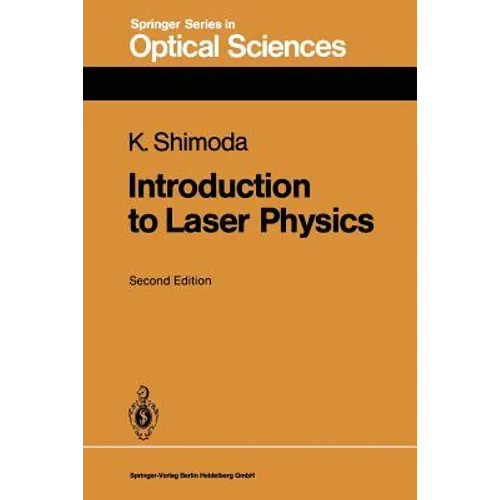 Introduction to Laser Physics