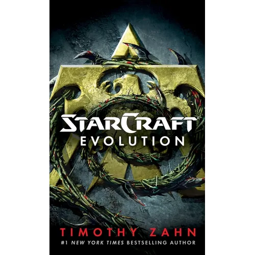 StarCraft: Evolution: A StarCraft Novel