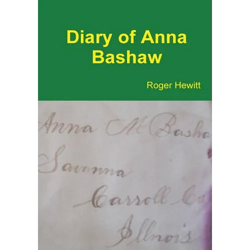 Diary of Anna Bashaw