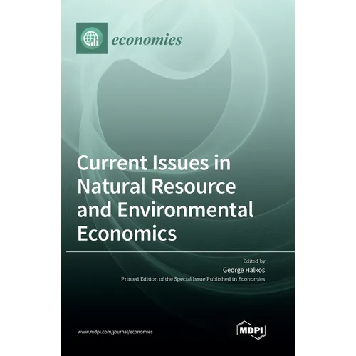 Current Issues in Natural Resource and Environmental Economics