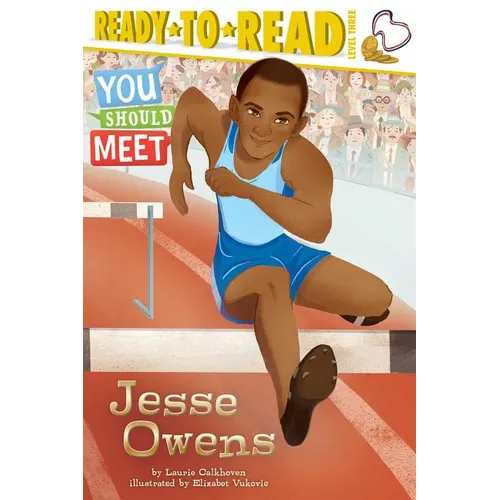 Jesse Owens: Ready-To-Read Level 3