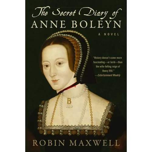 The Secret Diary of Anne Boleyn
