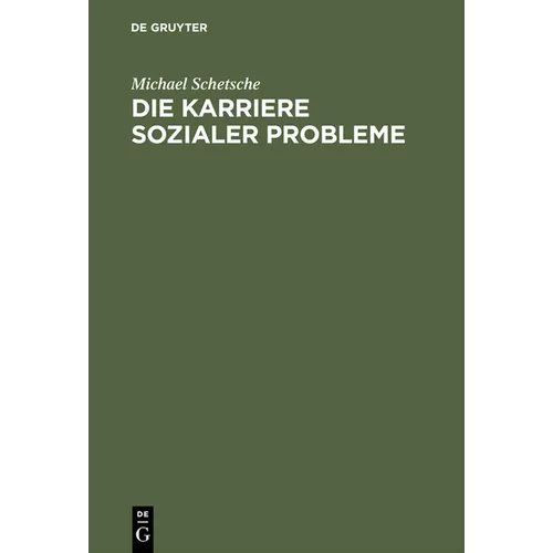 Die Karriere sozialer Probleme