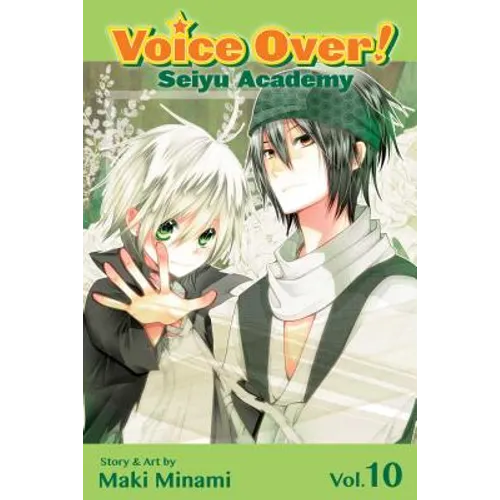 Voice Over!: Seiyu Academy, Vol. 10