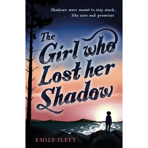 The Girl Who Lost Her Shadow