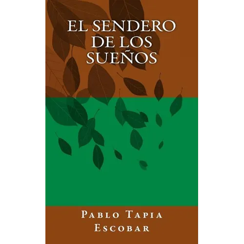 El Sendero de los Sueños
