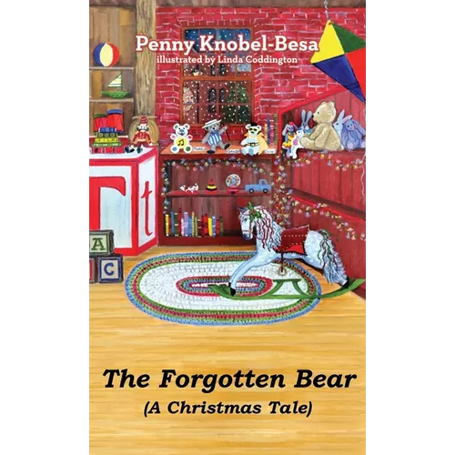 The Forgotten Bear: A Christmas Tale