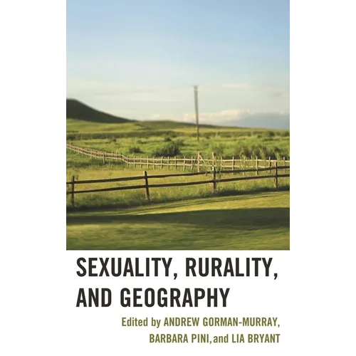 Sexuality, Rurality, and Geography