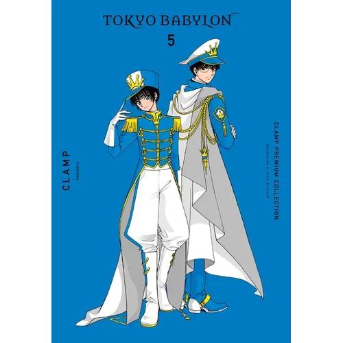 Clamp Premium Collection Tokyo Babylon, Vol. 5