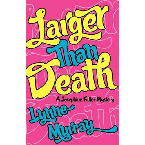 Larger Than Death