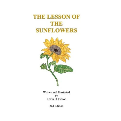 The Lesson of the Sunflowers