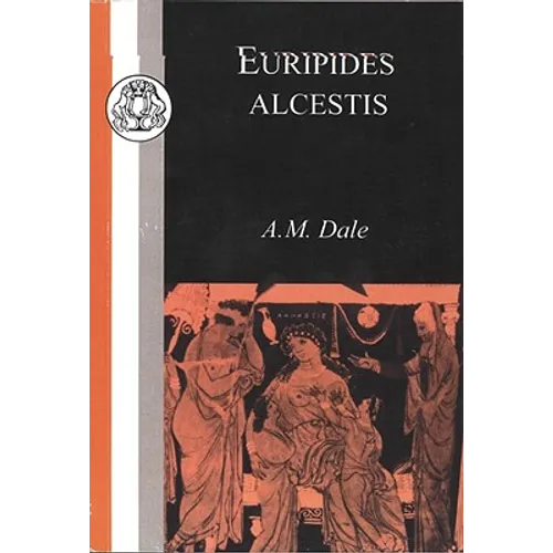 Euripides: Alcestis