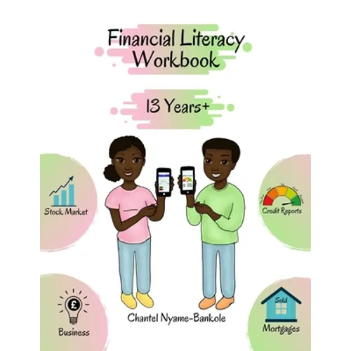 Financial Literacy Workbook -13 Years +