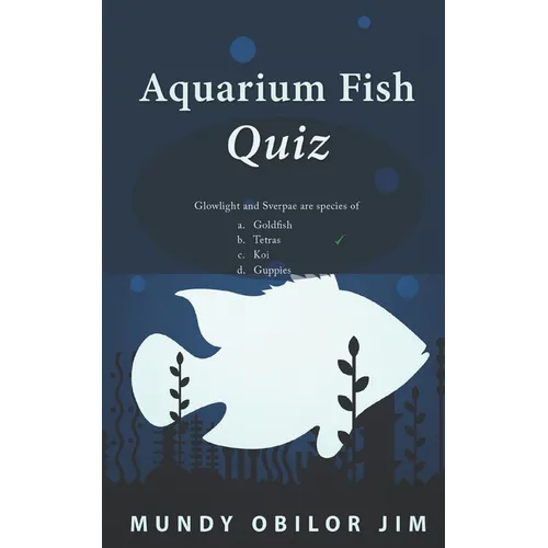 Aquarium Fish Quiz