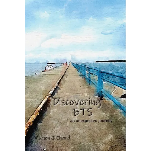 Discovering BTS: An Unexpected Journey - Paperback Book