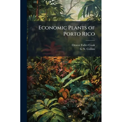 Economic Plants of Porto Rico