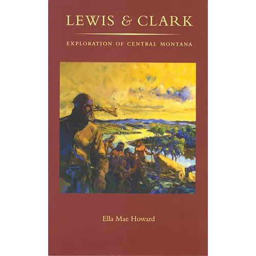 Lewis & Clark Central Montana Revised