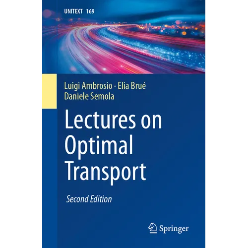 Lectures on Optimal Transport