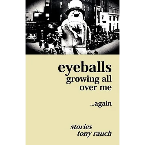 Eyeballs Growing All Over Me ...Again