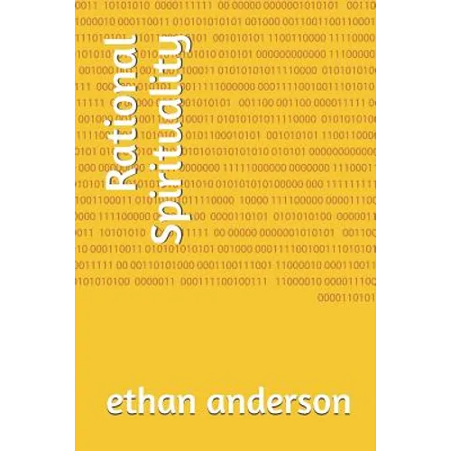 Rational Spirituality: Rational Spiritual Growth