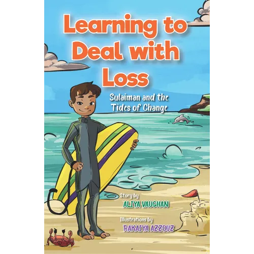 Learning to Deal with Loss: Sulaiman and the Tides of Change