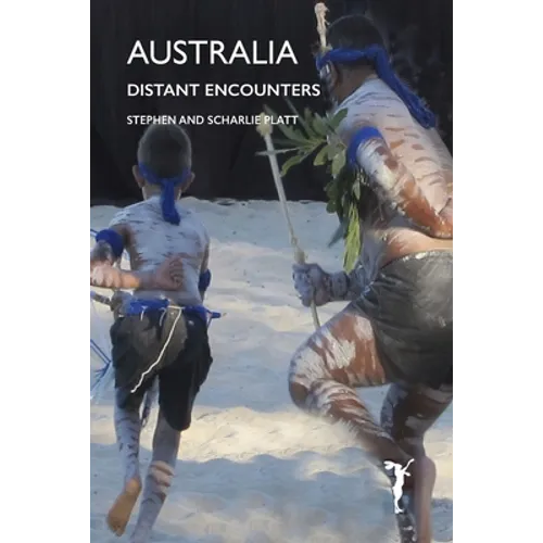 Australia: Distant Encounters