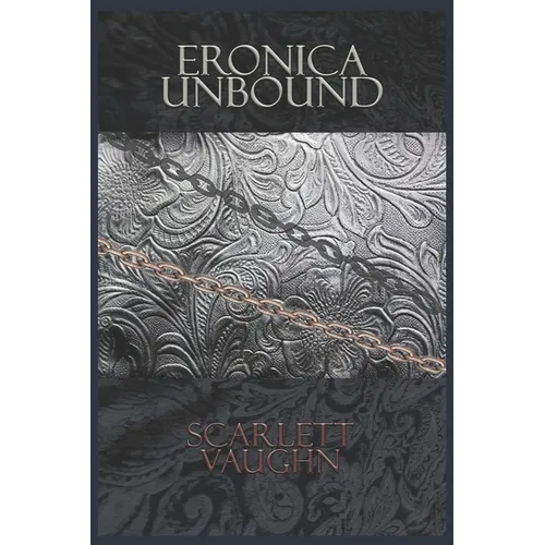 Eronica Unbound