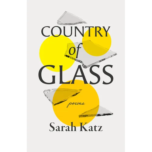 Country of Glass: Poems