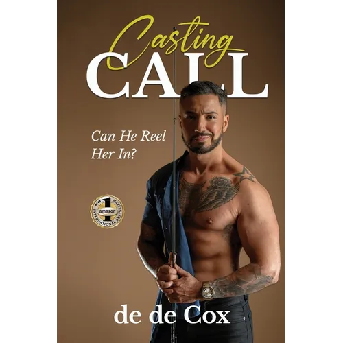 Casting Call: Can He Reel Her In?