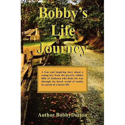 Bobby's Life Journey