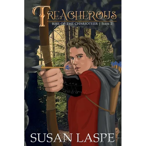 Treacherous: A Medieval Tale of Myth and Sorcery