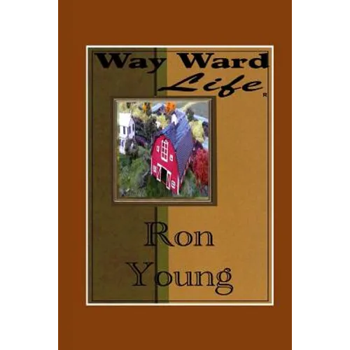 Way Ward Life