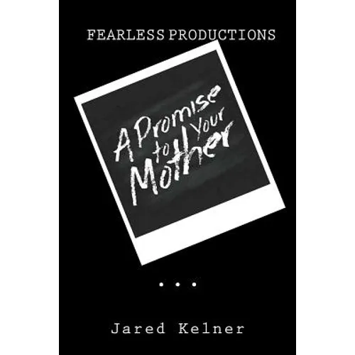 A Promise To Your Mother