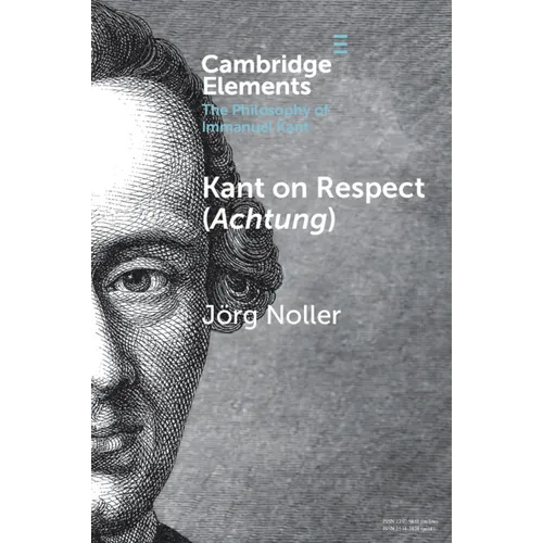 Kant on Respect (Achtung)