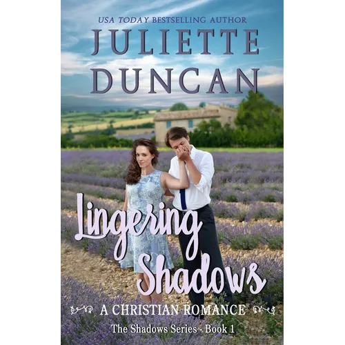 Lingering Shadows: A Christian Romance