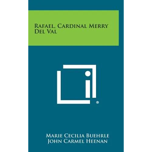 Rafael, Cardinal Merry del Val